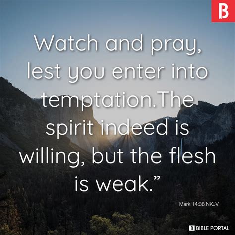 Mark 14:38 NKJV - Bible Scripture Image - Bible Portal