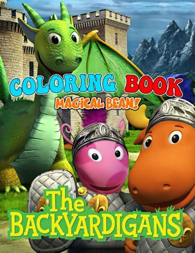 Buy Magical Bean! - The Backyardigans Coloring Book: Wonderful Coloring ...