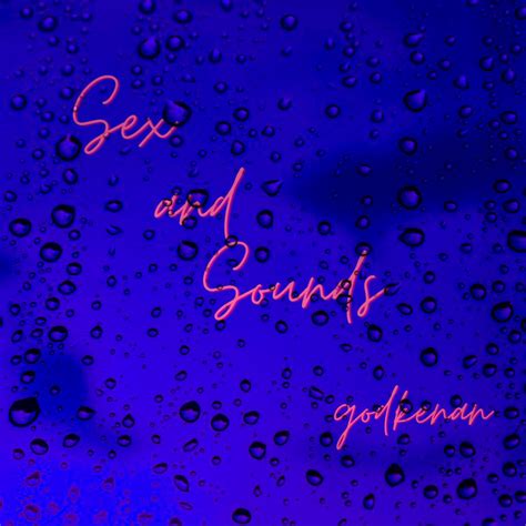 ‎Sex and Sounds (2022 Remaster) - Single - Album by godkenan - Apple Music