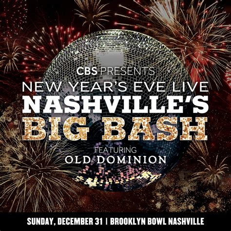 CBS New Year's Eve Live: Nashville's Big Bash ft. Old Dominion | Brooklyn Bowl
