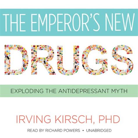 The Emperor’s New Drugs: Exploding the Antidepressant Myth (Audio ...