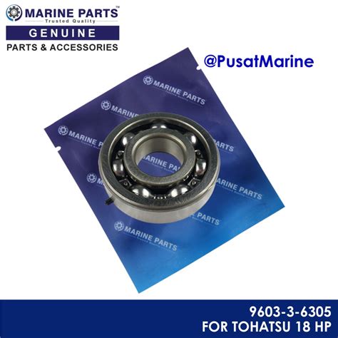 Bantalan Bearing For Tohatsu 18HP 9603-3-6305 Yam PARTS - Pusat Marine