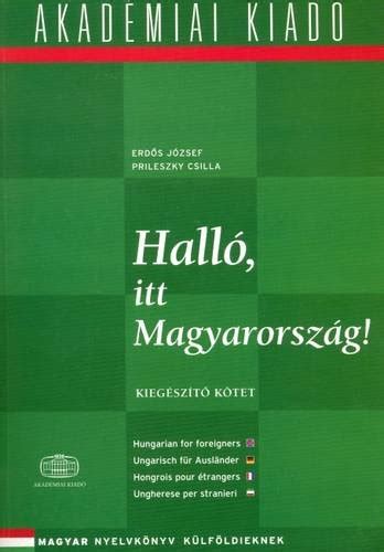 Buy Supplement (Hallo, Itt Magyarorszag! (Hungarian for Foreigners): By ...