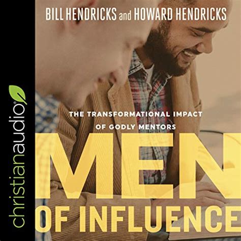 Men of Influence: The Transformational Impact of Godly Mentors (Audio ...