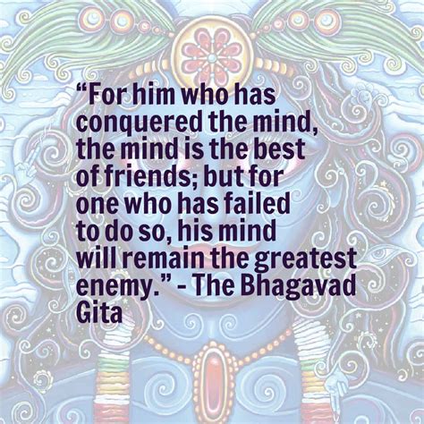 For him who has conquered the mind..." - The Bhagavad Gita [1080x1080 ...