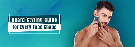 Beard Shaping Guide: Best Beard Styles for Every Face Shape