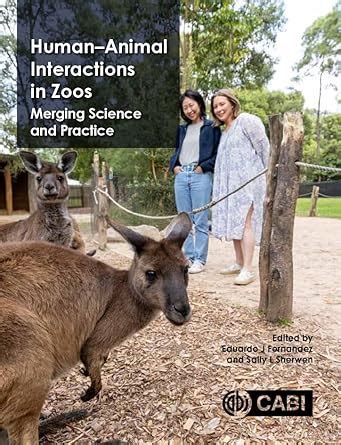 Buy Human-Animal Interactions in Zoos: Integrating Science and Practice ...