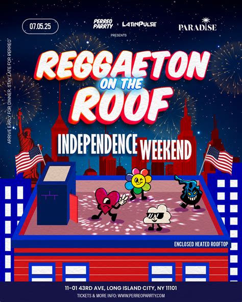 Reggaeton on the Roof - Independence Week Latin Dance Party Rooftop ...