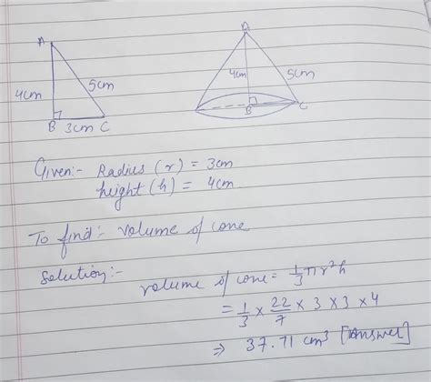 A right triangle with sides 3 cm, 4 cm and 5 cm is rotated the side of ...