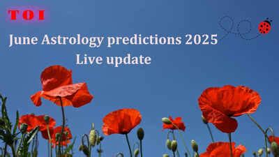 June Astrology predictions 2025 Live update: Real time insights on what ...