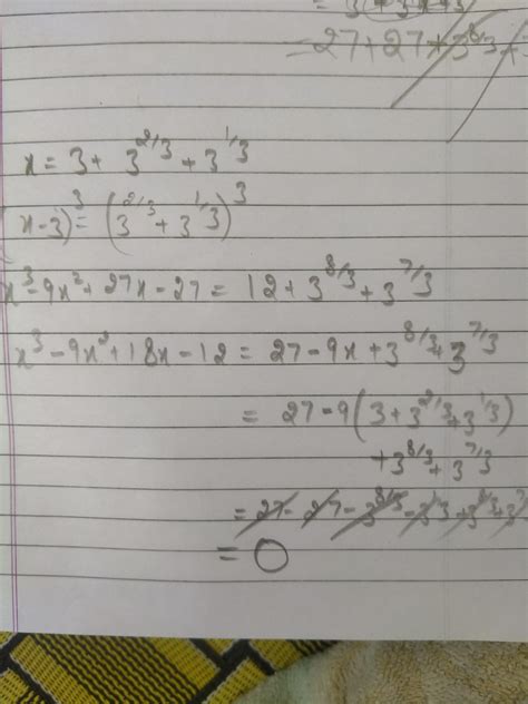 x=3+3^1/3+3^2/3 , find the value of x^3-9x^2+18x-12 - Brainly.in
