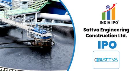 Sattva Engineering Construction IPO | India IPO
