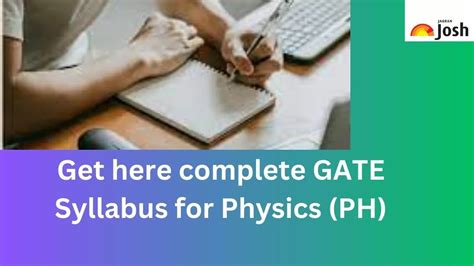 GATE Physics Syllabus 2025 OUT; Check Marks Weightage, Important Topics ...