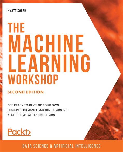 The Machine Learning Workshop: Get ready to develop India | Ubuy