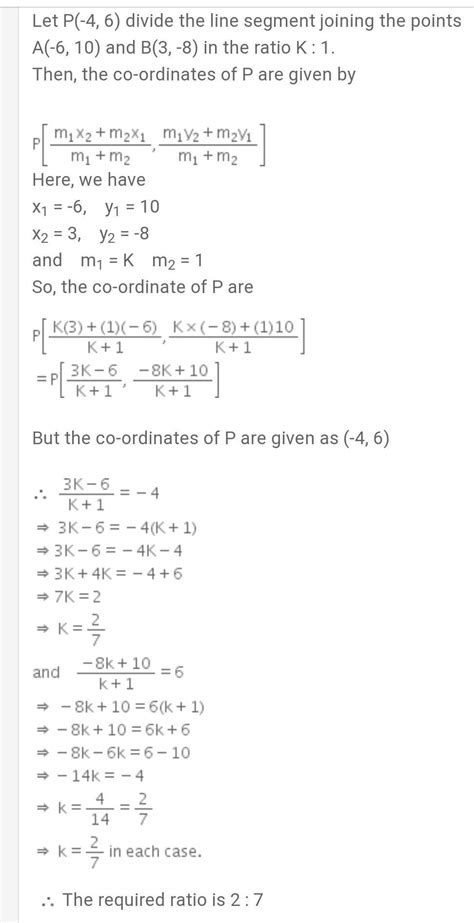 which ratio p(-4,6) devide the line joining the point A(-6,10) B(3,-8 ...