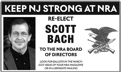 RE-ELECT SCOTT BACH TO NRA BOARD! - Association of New Jersey Rifle and ...
