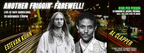 Another Friggin Farewell - live at Cafe Barcelona , Cafe Barcelona Gigs ...