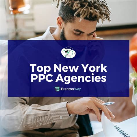 Best PPC Agencies in New York | Brenton Way
