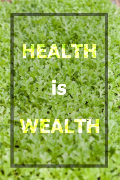 Health Is Wealth Quotes