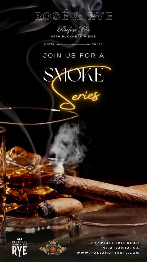 Smoke Series Wednesdays at Rose & Rye Atlanta: Buckheads Iconic Rooftop ...