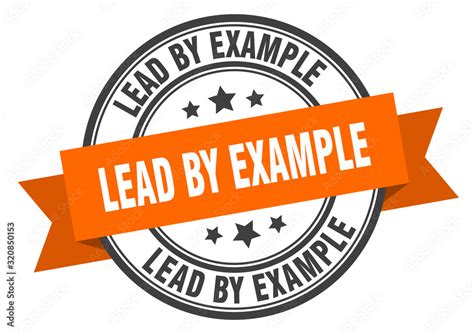 Image result for Lead by Example Sticker