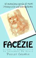 FACEZIE, OVVERO LE BARZELLETTE DI LEONARDO DA VINCI | Casa del Libro