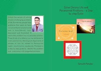 Solve Chronic Life And Paranormal Problems - A step by step guide eBook ...