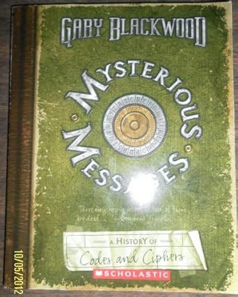 Mysterious Messages - History of Codes and Ciphers : Amazon.in: Books