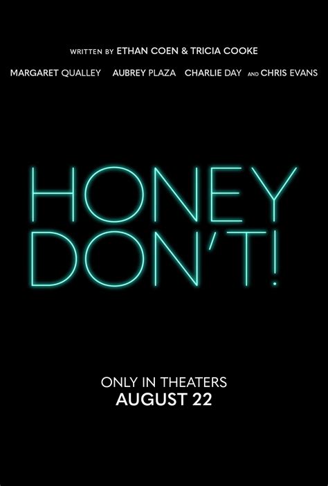 Honey Don’t! Showtimes & Tickets - B & B Theatres