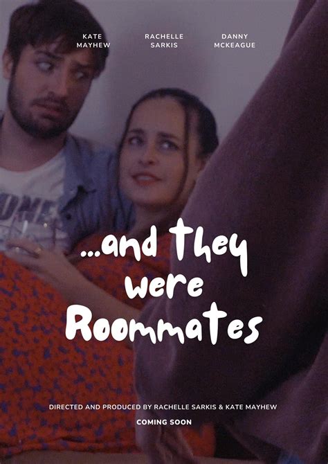 ...And They Were Roommates (movie)