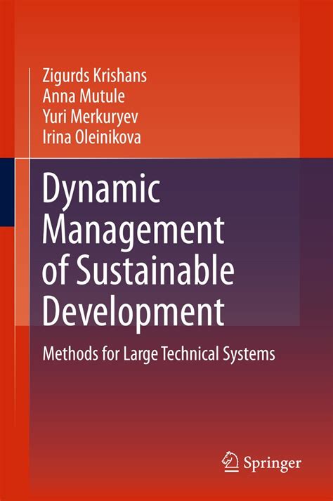 Buy Dynamic Management of Sustainable Development: Methods for Large ...