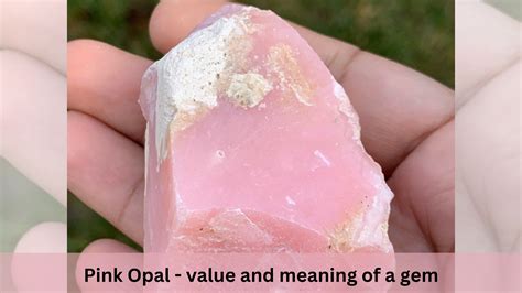 Pink Opal - value and meaning of a gem - Astrodhan