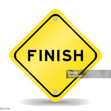Yellow Color Transportation Sign With Word Finish On White Background ...