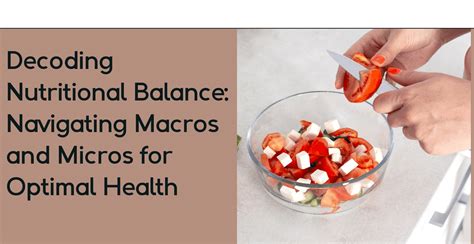 Navigating Macros and Micros for Optimal Health | Clinikally
