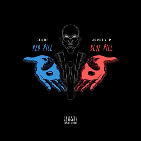 ‎Red Pill Blue Pill (feat. Dende) - Single by Jordey P on Apple Music