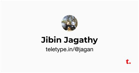 Jibin Jagathy — Teletype