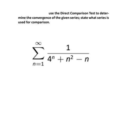Image result for Direct Comparison Test Examples