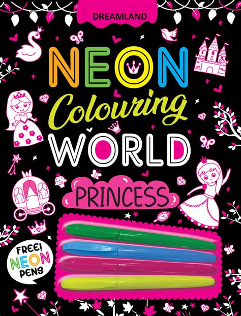 Princess Neon Colouring World Book for Kids Age 4 - 7 years with Neon ...