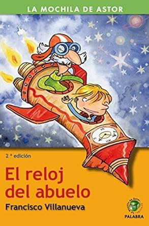 Buy El reloj del abuelo/ Grandfather's Watch Book Online at Low Prices ...
