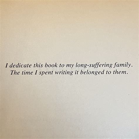 Book Dedication Quotes What's Your Favorite Book Dedications? Here Are