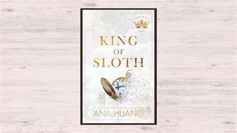 King of Sloth by Ana Huang (Kings of Sin Book 4)