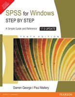 SPSS for Windows Step by Step: A Simple Study Guide and Reference, 17.0 ...