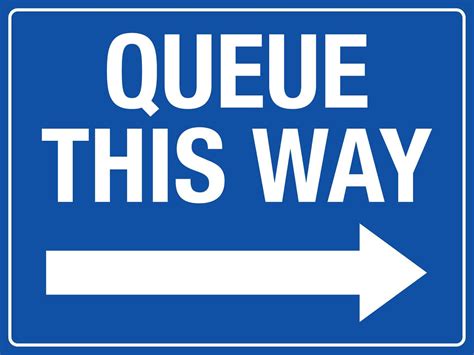Image result for Queue This Way Sign