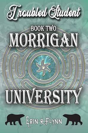 Troubled Student (Morrigan University Book 2) eBook : Flynn, Erin R ...