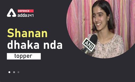 Shanan Dhaka NDA Topper, Who Topped the NDA Entrance Exam