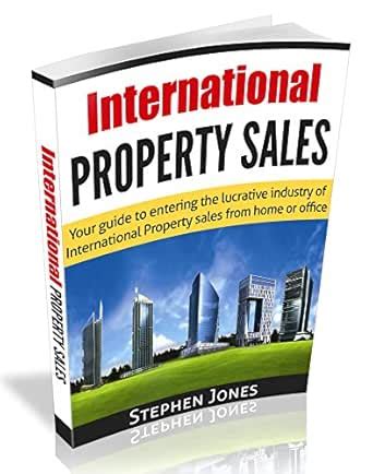 Guide to operating an International Property Sales Business from ...