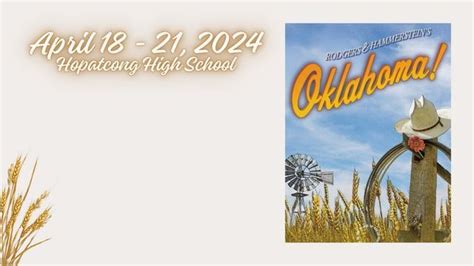 Oklahoma! by the Hopatcong High School Drama Club, 2 Windsor Ave ...
