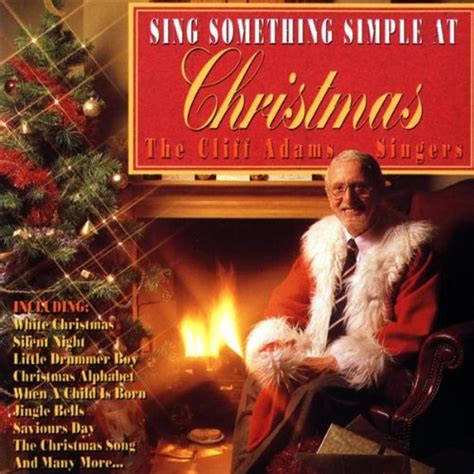 Sing Something Simple at: Cliff Adams Singers: Amazon.in: Music}