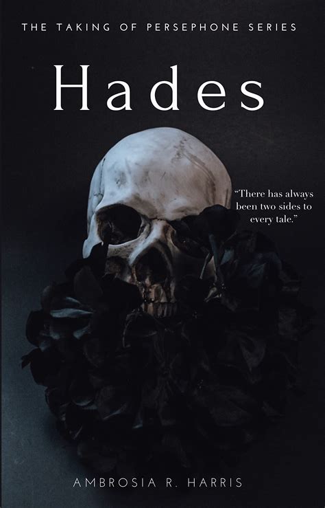 Hades (The Taking of Persephone #2) by Ambrosia R. Harris | Goodreads