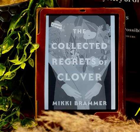 The Collected Regrets of Clover ~ A Book Review - MiMi-a great name for ...